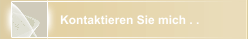 Kontaktieren Sie mich . . 